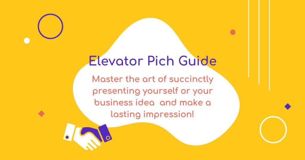 Elevator Pitch: What it is and how to implement it!