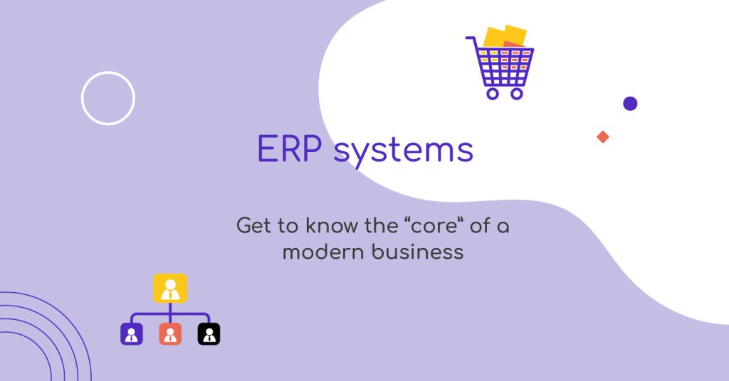 ERP Systems: What are they and how they work?