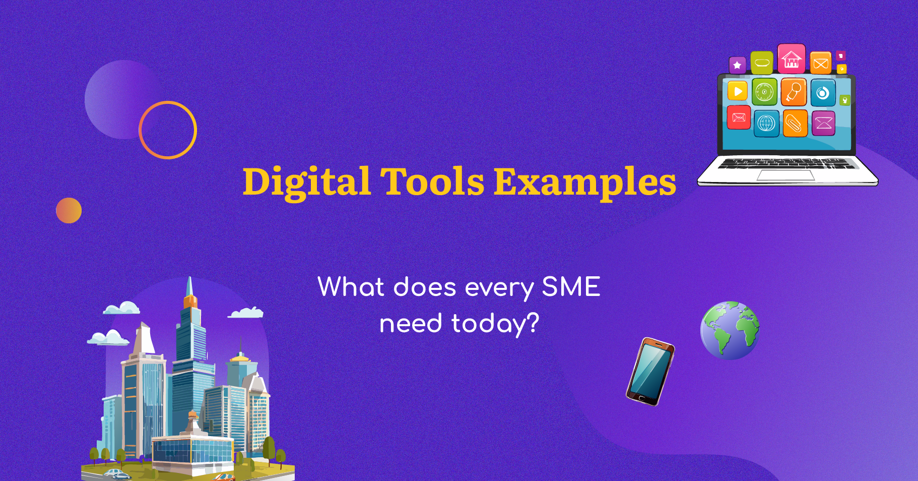 Digital tools examples for modern SMEs